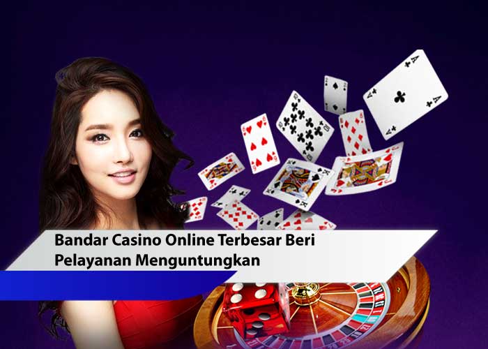 bandar casino online terbesar